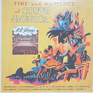 101 Strings - Fire and Romance of South America